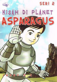 Image of Kisah Di Planet Asparagus seri 2