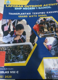 Image of TRANSPLANTASI TERUMBU KARANG GRAND WATU DODOL
