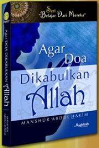 Image of AGAR DOA DIKABULKAN ALLAH