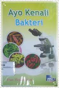 Image of AYO KENALI BAKTERI
