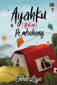 Image of Ayahku[Bukan] Pembohong
