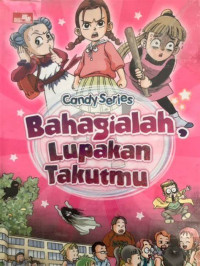 Image of BAHAGIALAH, LUPAKAN TAKUTMU