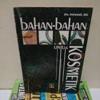 Image of BAHAN-BAHAN UNTUK KOSMESTIK