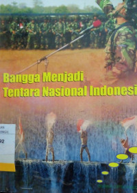 Image of BANGGA MENJADI TENTARA NASIONAL INDONESIA
