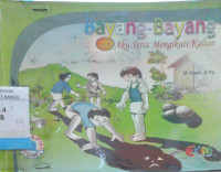 Image of BAYANG-BAYANG AKU SETI MENGIKUTI KALIAN