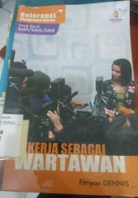 Image of Bekerja Sebagai Wartawan