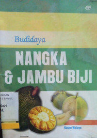 Image of BUDIDAYA NANGKA & JAMBU BIJI