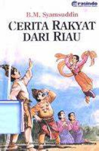 Image of CERITA RAKYAT DARI RIAU