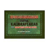 Image of CONTOH KALIGRAFI ARAB DENGAN BACAAN HURUF LATIN DAN ARTINYA