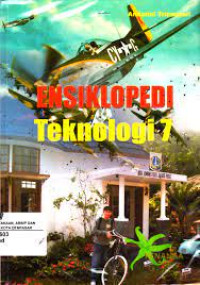 Image of ENSIKLOPEDI  Teknologi 7