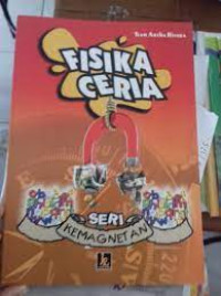 Image of FISIKA CERIA Seri kemagnetan 
SRI RAHMINI, S.Pd