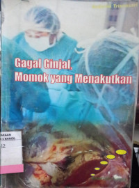 Image of GAGAL GINJAL, MOMOK YANG MENAKUTKAN