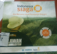 Image of Indonesia Siaga Aksi Bersama Untuk Peanganan Bencana