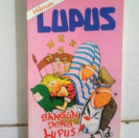 Image of JANGAN DONG LUPUS!