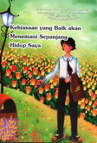 Image of KEBIASAAN YANG BAIK AKAN MENEMANI SEPANJANG HIDUP SAYA