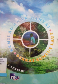 Image of KEMILAU ANAK PANTAI BERKAT RUMPUT LAUT