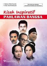 Image of KISAH INSPIRATIF PAHLAWAN BANGSA