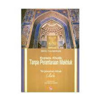 Image of Kepada Kholik Tanpa Perantaraan Makhluk