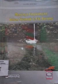 Image of MENJAGA LINGKUNGAN BEBAS NYAMYUK & FLU BURUNG