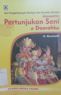 Image of MENONTON PERTUNJUKAN SENI DI DAERAHKU