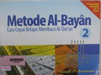 Image of METODE AL-BAYAN CARA CEPAT BELAJAR MEMBACA AL-QURAN 2