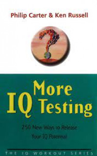 Image of MORE IQ TESTING 250 New Ways to Reseale Your Iq potential