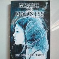 Image of MAGIC OR MADNESS