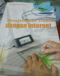 Image of Menjelajahi Dunia Dengan Internet