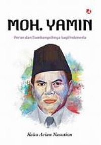 Image of Moh. Yamin Peran dan sumbangsihnya bagi indonesia