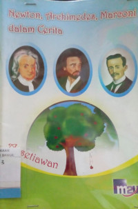 Image of NEWTON, ARCHIMEDES, MARCONI DALAM CERITA
