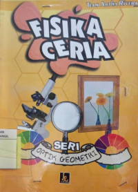 Image of FISIKA CERIA SERI OPTIK GEOMETRI