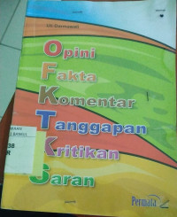 Image of Opini Fakta Komentar Tanggapan Kritikan Saran
