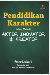 Image of PENDIDIKAN KARAKTER DALAM METODE AKTIF, INOVATIF DAN KREATIF
