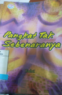 Image of PANGKAT TAK SEBENARNYA