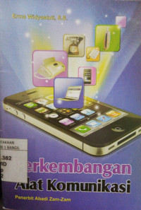 Image of PERKEMBANGAN ALAT KOMUNIKASI