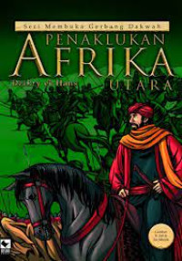 Image of SERI MEMBUKA GERBANG DAKWAH PENAKLUKAN AFRIKA UTARA