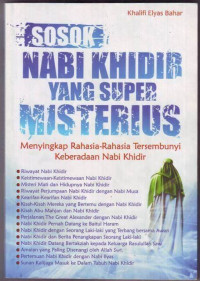 Image of SOSOK NABI KHIDIR YANG MISTERIUS