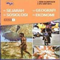 Image of Sejarah Sosiologi Geografi Ekonomi Buku Ke 1 (Seri Olimpiade Sains IPA Terpadu SMP/MTS)