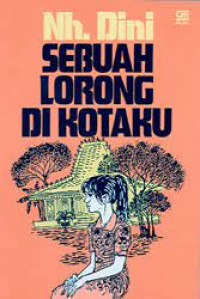 Image of Sebuah Lorong Di Kotaku