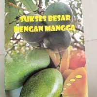 Image of Sukses Besar Dengan Mangga