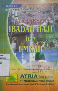 Image of TATA LAKSANA IBADAH HAJI DAN UMRAH