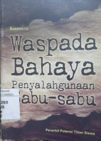 Image of WASPADA BAHAYA PENYALAHGUNAAN SABU-SABU