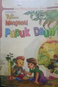 Image of YUK...MENGENAL PUPUK DAUN