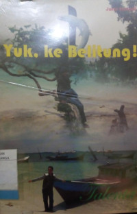 Image of YUK. KE BELITUNG!!