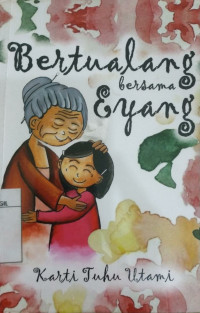 Image of Bertualangan Bersama Eyang
