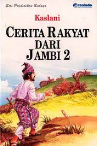 Image of Cerita Rakyat Dari Jambi 2