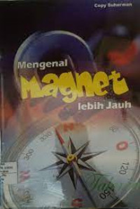 Image of mengenal Mgnet Lebih Jauh