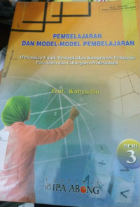Image of Pembelajaran Dan Model-Model Pembelajaran seri 3