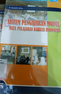 Image of Sistem Pengajaran Modul Pada Mata Pelajaran Bahasa Indonesia